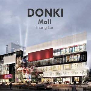 タイ,バンコク,ドンキモールトンロー,DONKI Mall Thonglor,ドン・キホーテ,ドンドンドンキ,行き方,説明,地図,住所,トンロー,エカマイ